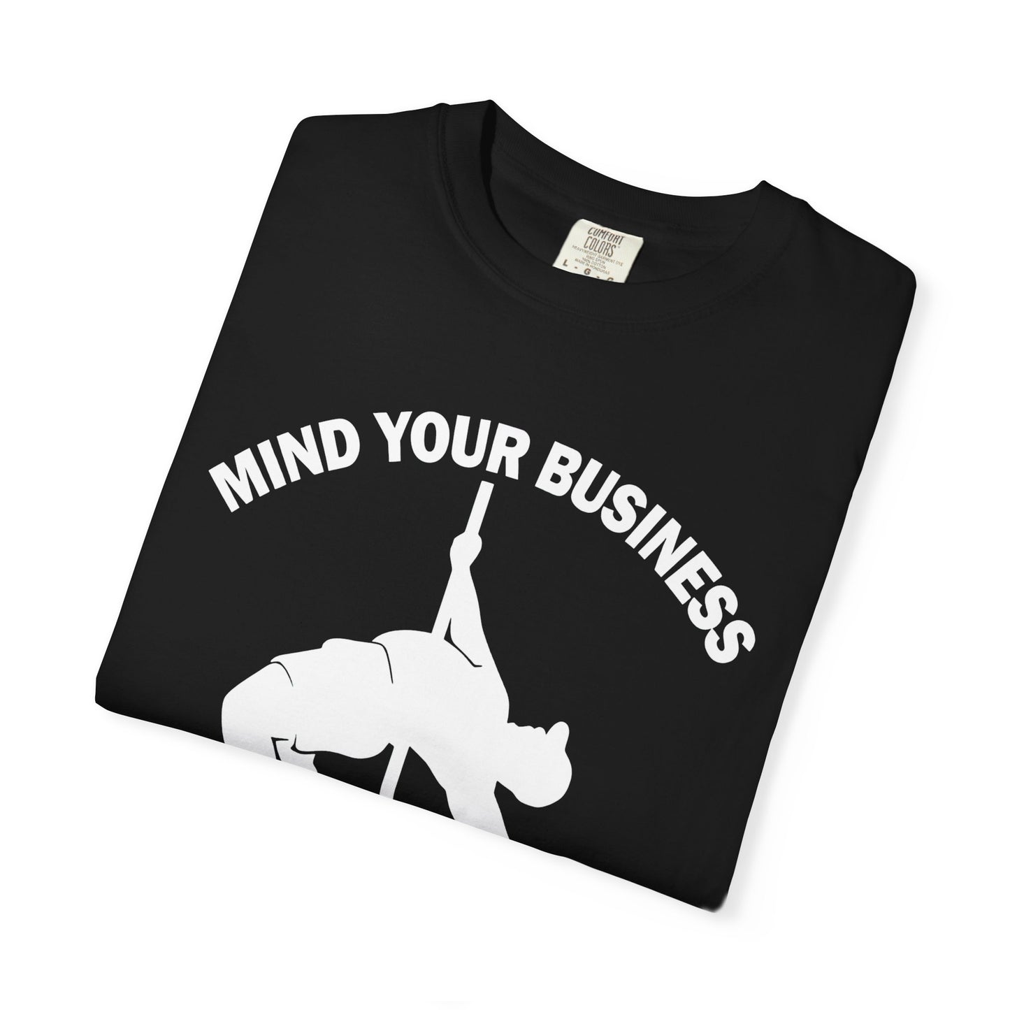 T-Shirt — "Mind Your Business, My Wife Is Expensive" Graphic Tee