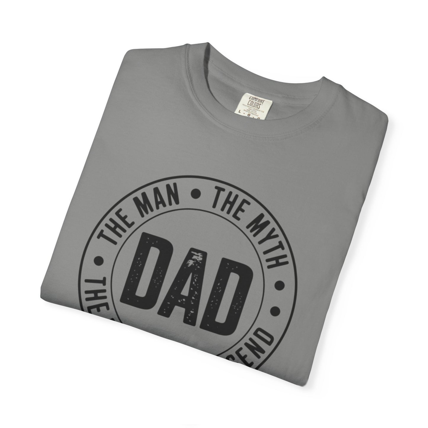 Dad T-Shirt — "The Man • The Myth • The Legend" Vintage Father's Day Tee