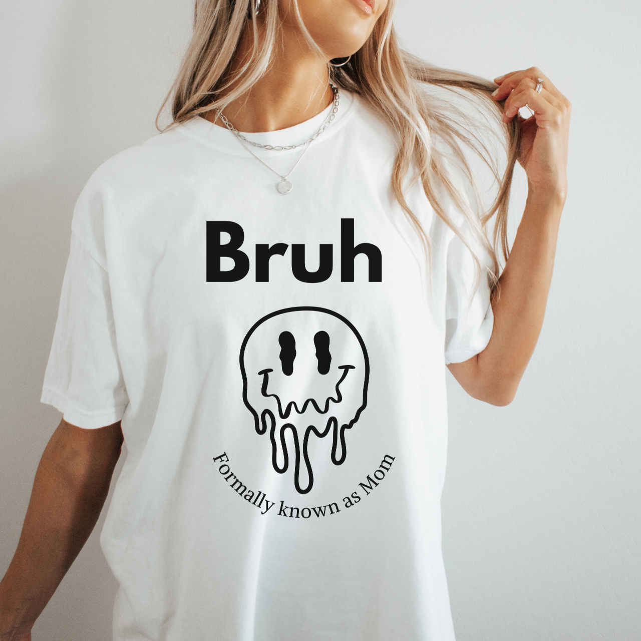 Bruh Smiley T-Shirt — “Bruh (formerly known as Mom)” Graphic Tee