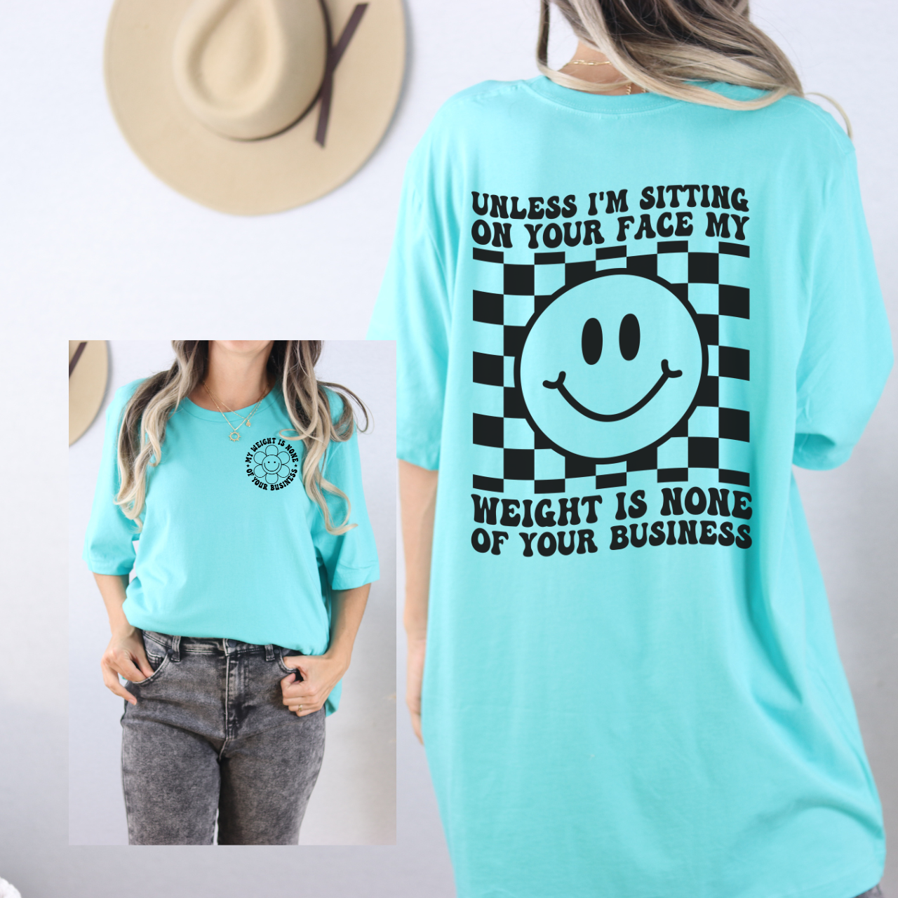 Graphic Tee — “Unless I’m Sitting On Your Face My Weight Is None Of Your Business” Smiley Checkered T-Shirt
