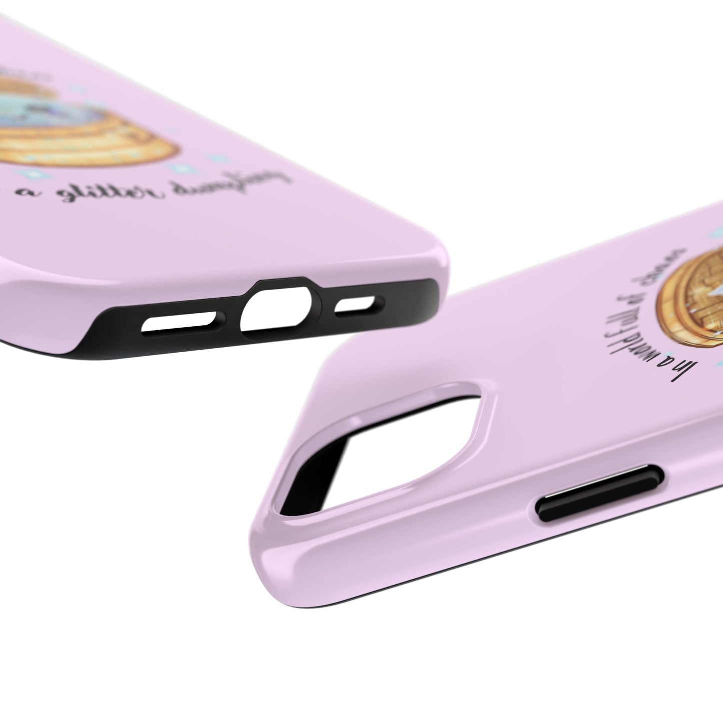 Tough Phone Case — "Be a Glitter Dumpling" Cute Kawaii Phone Protector