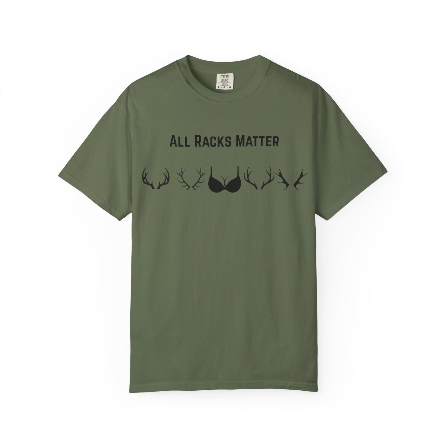 T-Shirt — "All Racks Matter"